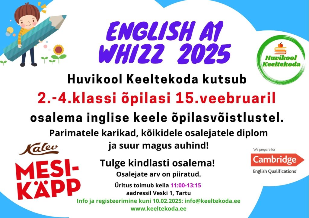 Huvikoolis Keeltekoda tasmetele A1 ja A2. Registreerimine on avatud!
The post Avatud inglise keele õpilasvõistlused 15.veebruaril 2025.a appeared first on Huvik